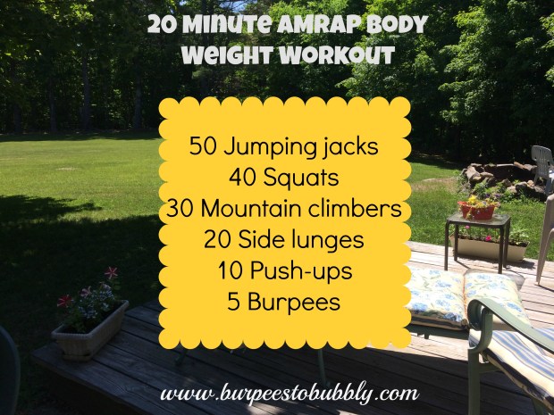 20 minute AMRAP body weight workout