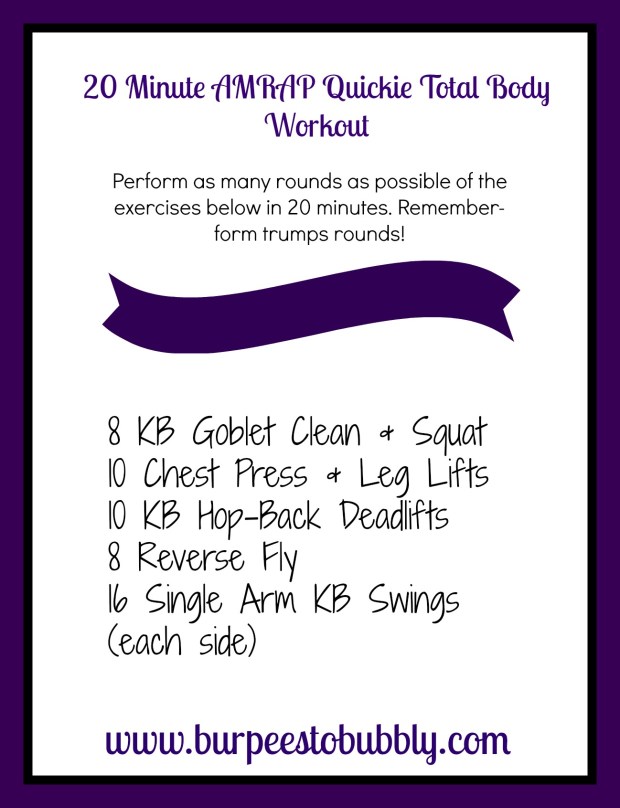 20 Minute AMRAP Quickie Total Body Workout